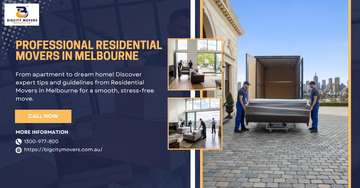 From Apartment to Dream Home:Why Hire Professional Residential Movers in Melbourne