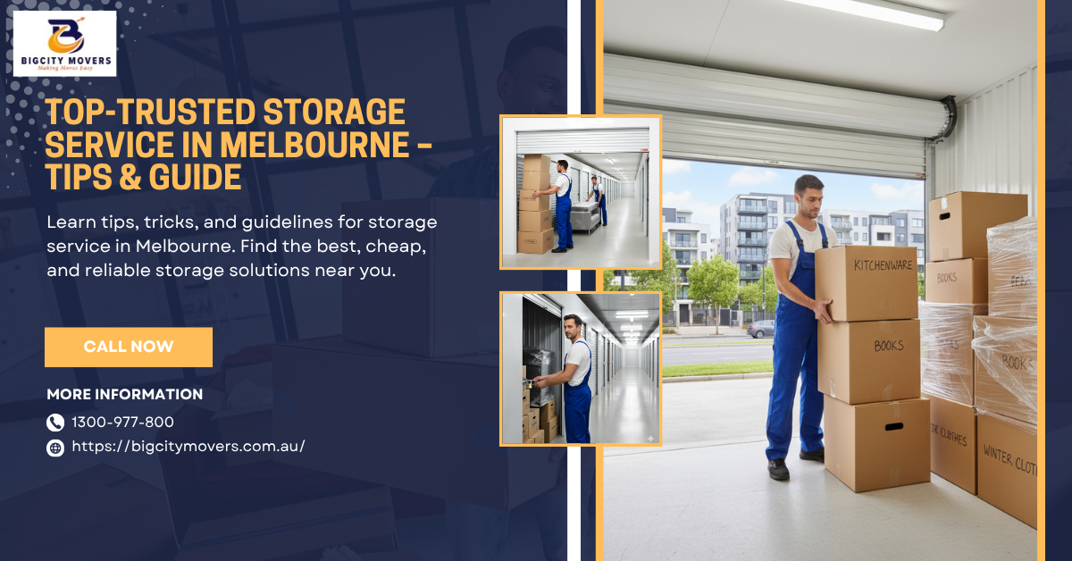 Moving or Downsizing? Storage Service in Melbourne That Actually Helps