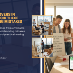 Affordable Movers in Melbourne: Avoid These Common Moving Mistakes
