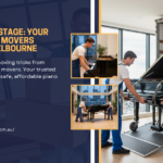 From Door to Stage: Your Trusted Piano Movers Company in Melbourne