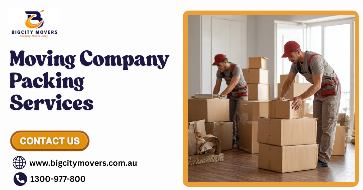 Moving Company Packing Services in Melbourne | Big City Movers
