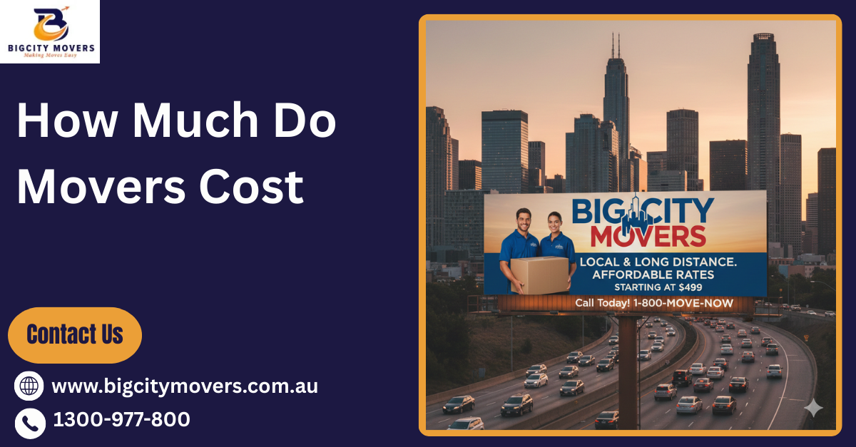 How Much Do Movers Cost? The 2026 Melbourne Pricing Guide
