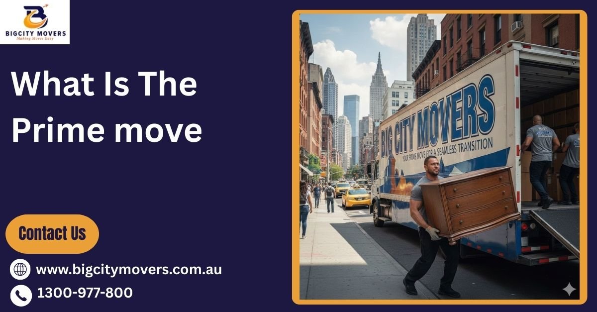 What is the Prime Move? A Melbourne Relocation Guide