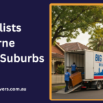 The Ultimate Guide to Removalists in Melbourne’s Eastern Suburbs