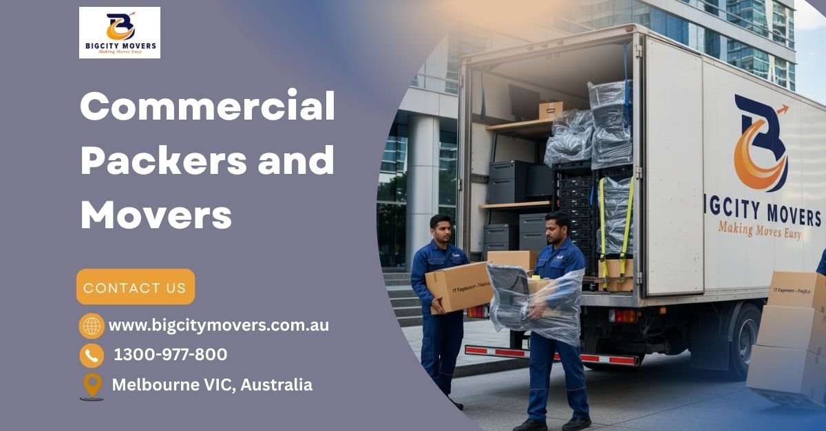 ​Commercial Packers and Movers: Expert Moving Services for Melbourne Businesses