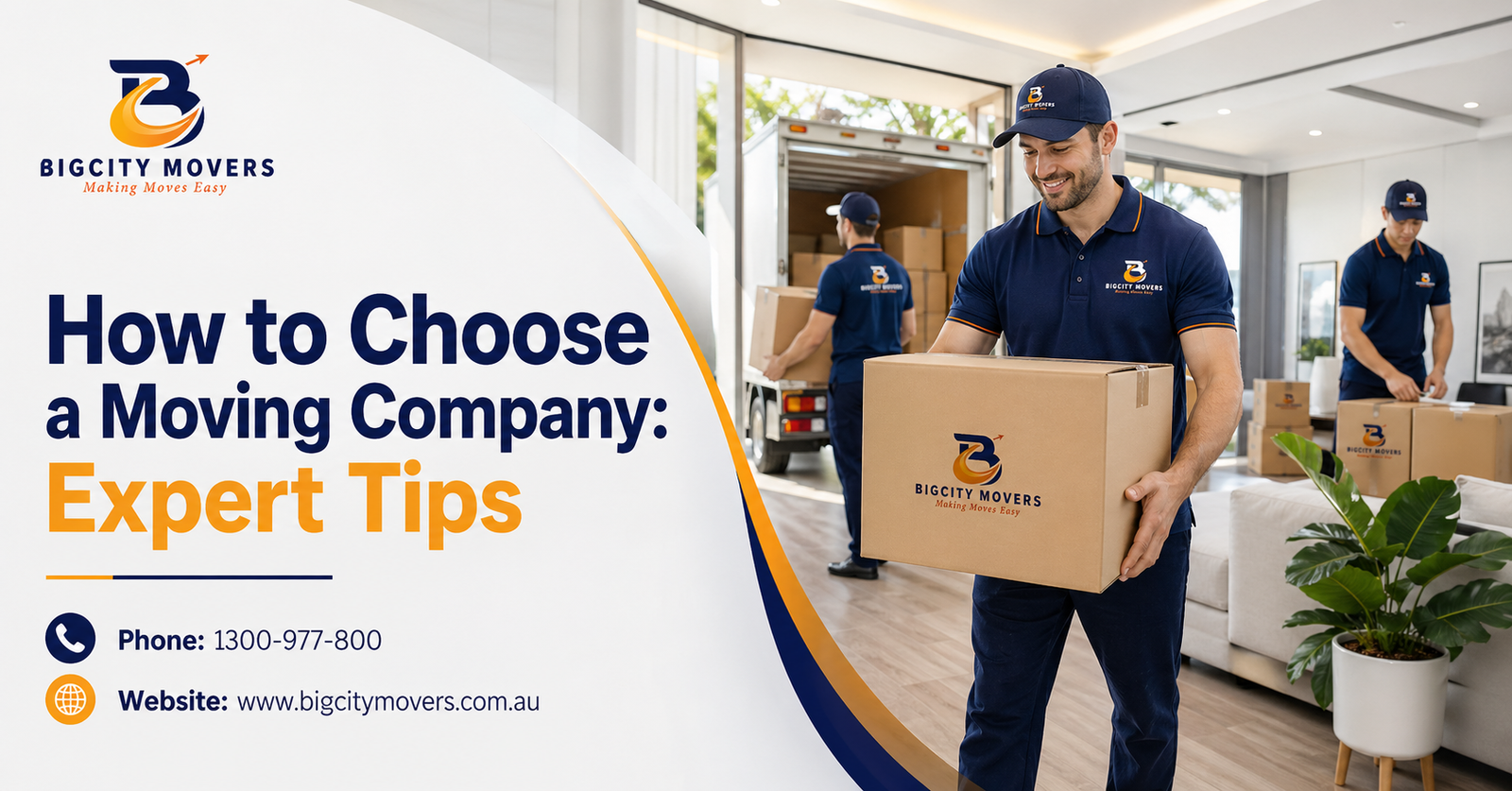 How to Choose a Moving Company: Expert Tips from Big City Movers in Melbourne