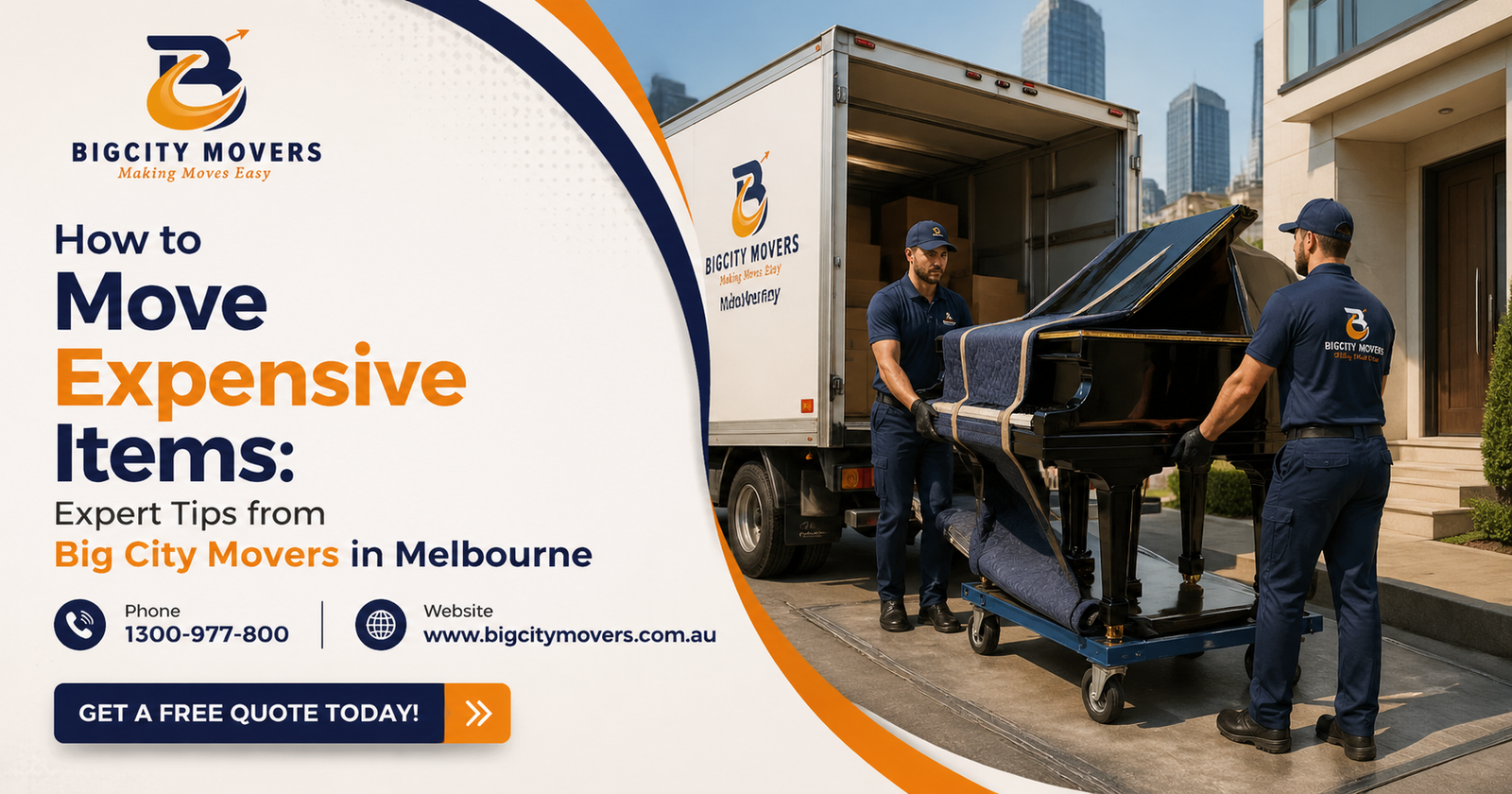 How to Move Expensive Items: Expert Tips from Big City Movers in Melbourne
