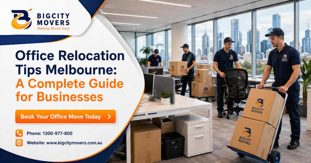 Office Relocation Tips Melbourne: A Complete Guide for Businesses